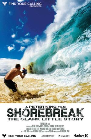 Shorebreak: The Clark Little Story's poster