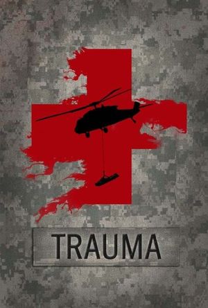 Trauma's poster