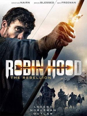 Robin Hood: The Rebellion's poster