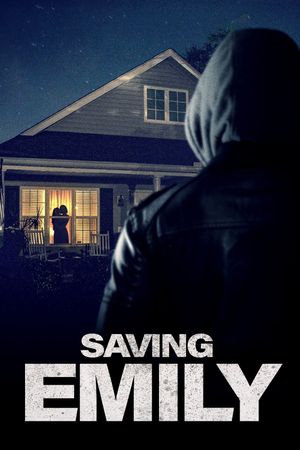 Saving Emily's poster