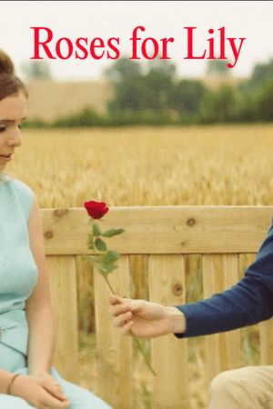 Roses for Lily's poster