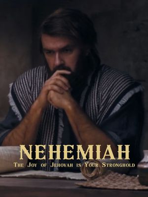 Nehemiah: “The Joy of Jehovah Is Your Stronghold”'s poster