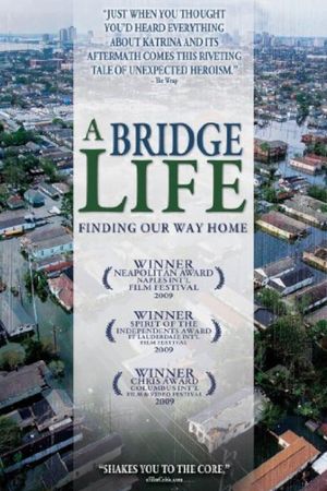 A Bridge Life: Finding Our Way Home's poster