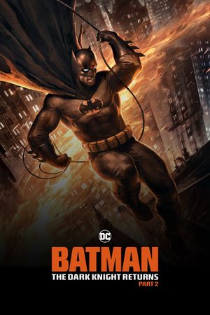 Batman: The Dark Knight Returns, Part 2's poster