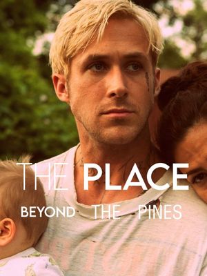 The Place Beyond the Pines's poster