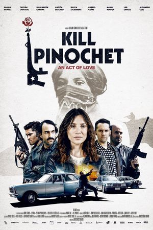 Matar a Pinochet's poster
