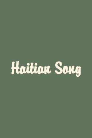 Haitian Song's poster