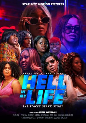The Stacey Stacey Story: Hell in My Life's poster