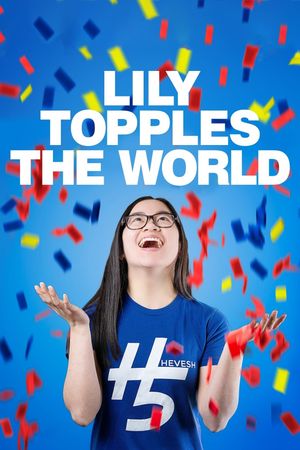 Lily Topples the World's poster