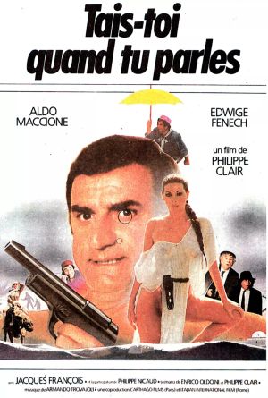 Shut Up When You Speak!'s poster