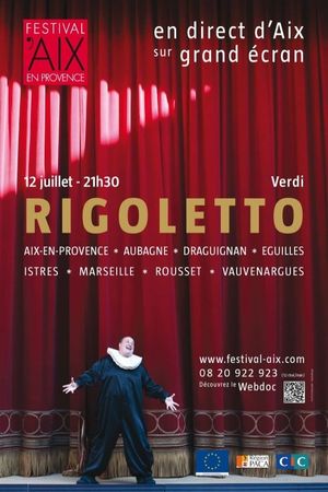 Rigoletto - Festival d'Aix-en-Provence's poster image