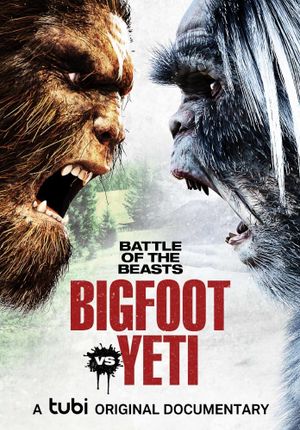 Battle of the Beasts: Bigfoot vs. Yeti's poster