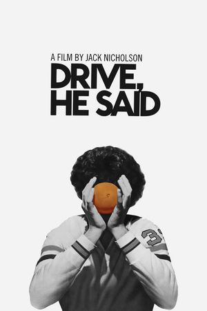 Drive, He Said's poster