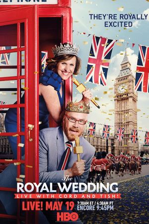 The Royal Wedding Live with Cord and Tish!'s poster