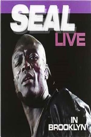 Seal – Live In Brooklyn's poster