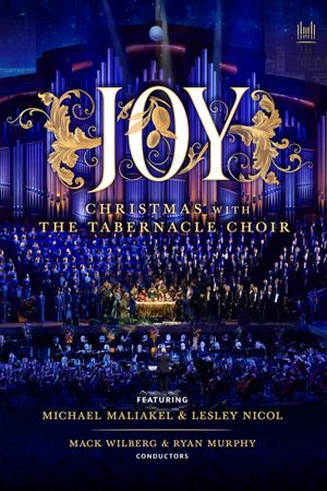 Joy: Christmas with The Tabernacle Choir's poster