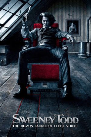 Sweeney Todd: The Demon Barber of Fleet Street's poster