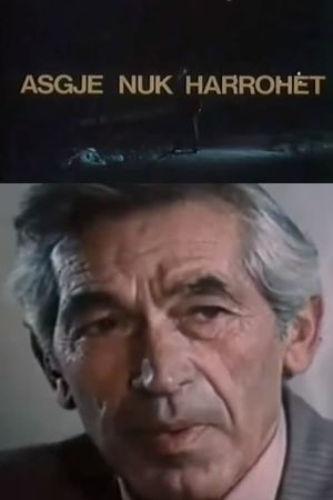 Asgjë nuk harrohet's poster