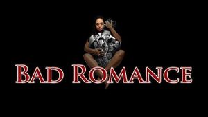 Bad Romance's poster