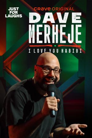 Dave Merheje: I Love You Habibi's poster