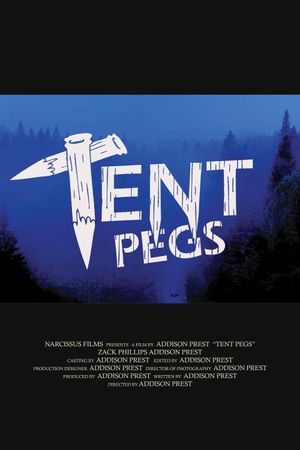 Tent Pegs's poster