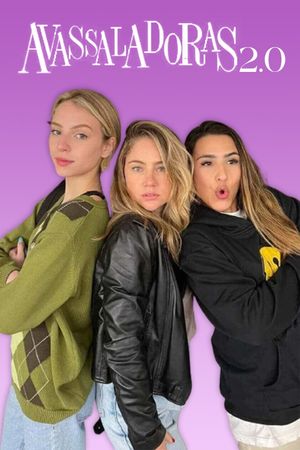 Avassaladoras 2.0's poster