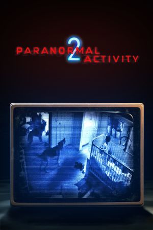 Paranormal Activity 2's poster