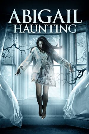 Abigail Haunting's poster