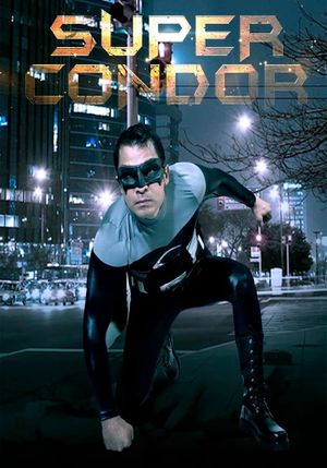 Súper Cóndor's poster