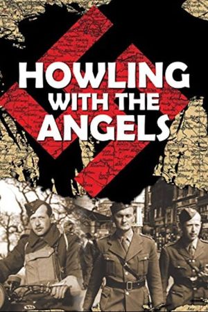 Howling with the Angels's poster