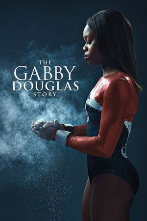 The Gabby Douglas Story's poster
