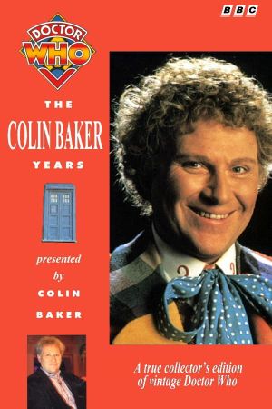 Doctor Who: The Colin Baker Years's poster