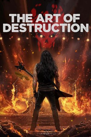 The Art of Destruction's poster