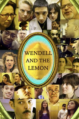 Wendell and the Lemon's poster