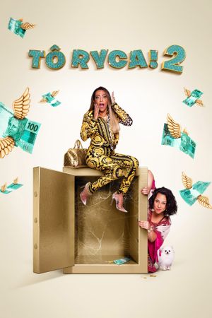 Tô Ryca! 2's poster