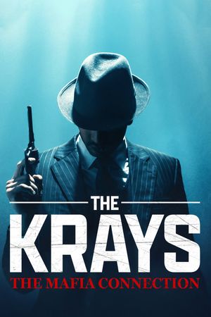 The Krays: The Mafia Connection's poster