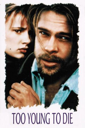 Too Young to Die's poster