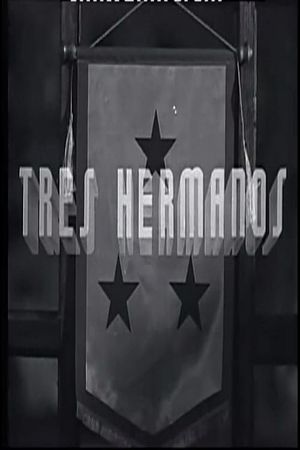 Tres hermanos's poster image