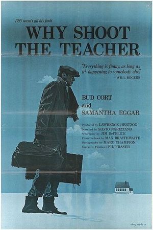 Why Shoot the Teacher?'s poster