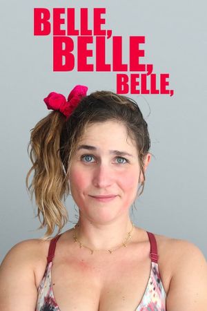 Belle belle belle's poster