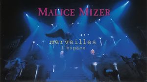 MALICE MIZER: merveilles ~Shuuen to Kisuu~ l'espace's poster