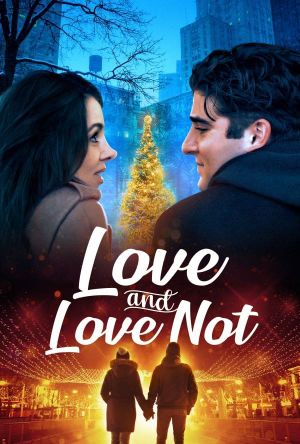 Love and Love Not's poster