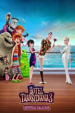 Hotel Transylvania 3: Summer Vacation's poster