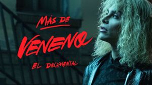 Más de Veneno: El Documental's poster