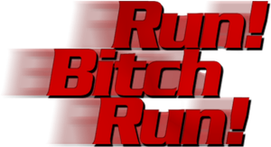 Run! Bitch Run!'s poster