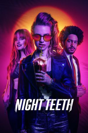 Night Teeth's poster