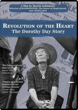 Revolution of the Heart: The Dorothy Day Story's poster