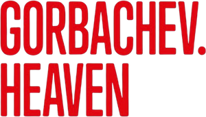 Gorbachev. Heaven's poster