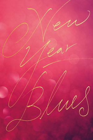 New Year Blues's poster