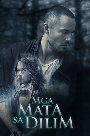 Mga mata sa dilim's poster image